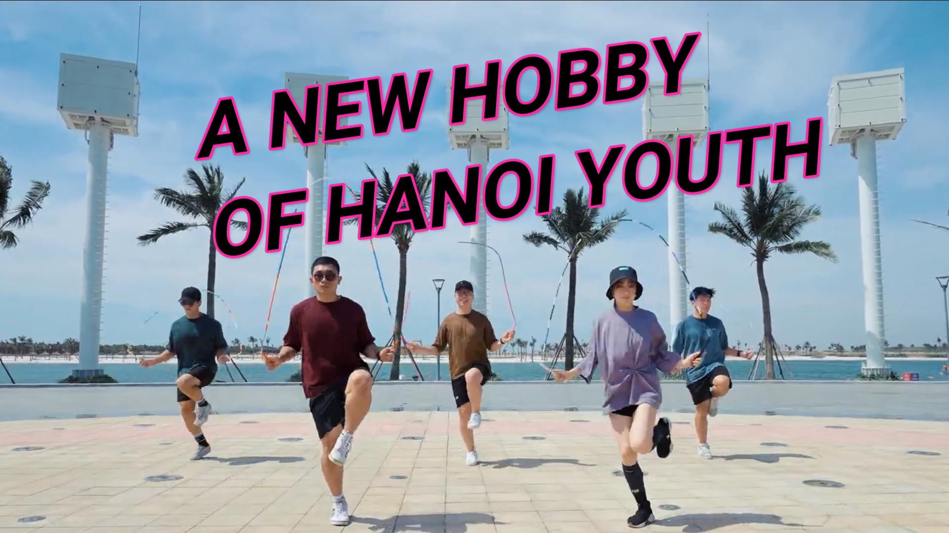 Artistic Jumping Rope - A new hobby of Hanoi youth