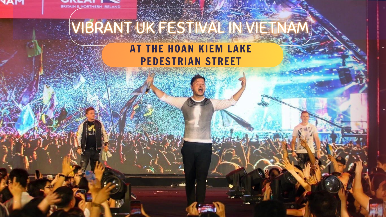 Vibrant UK Festival in Hanoi