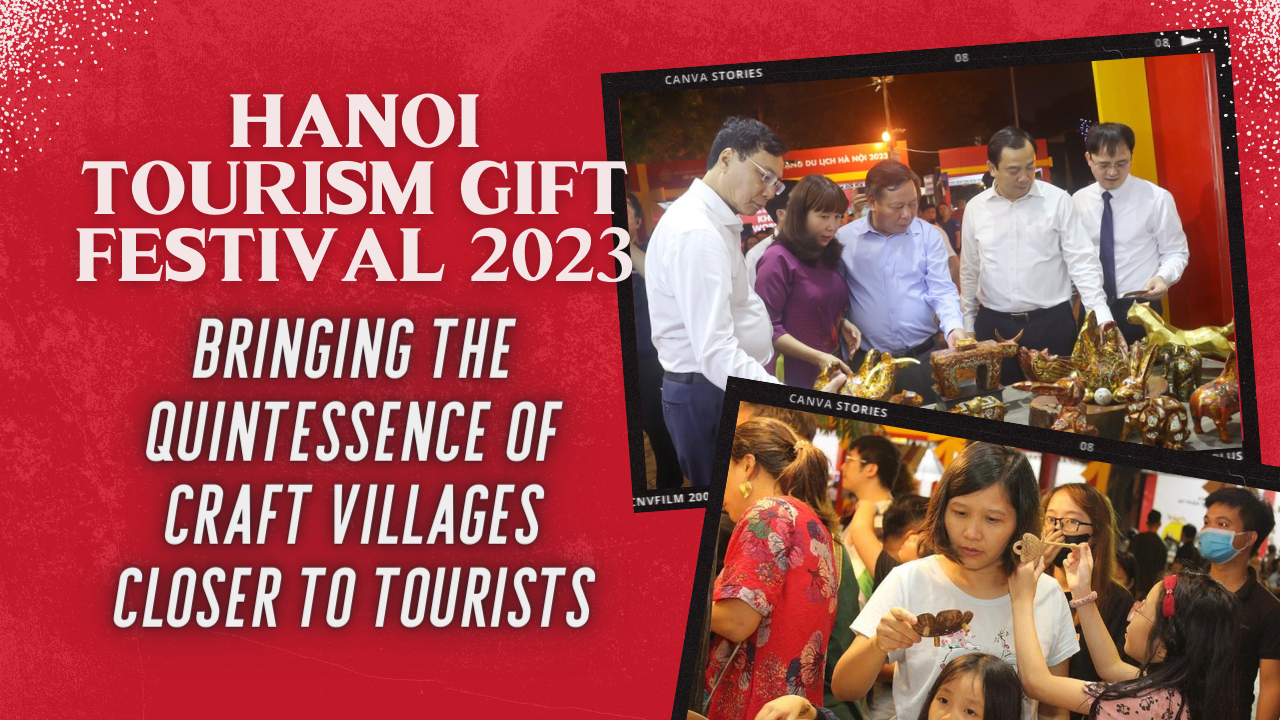 Hanoi Tourism Gift Festival 2023: Bringing the quintessence of craft villages closer to tourists