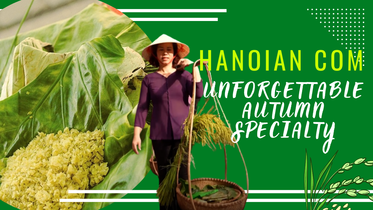 Hanoian Com: Unforgettable autumn specialty