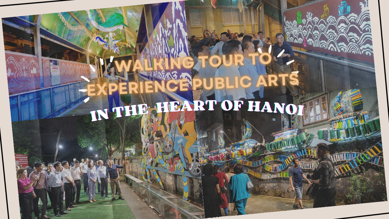 Walking tour to experience public arts in the heart of Hanoi 