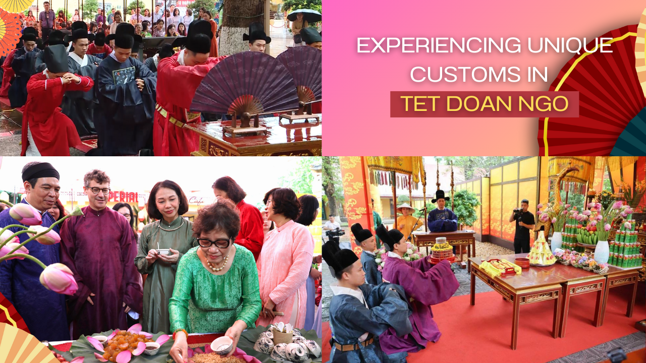 Experiencing unique customs in Tet Doan Ngo