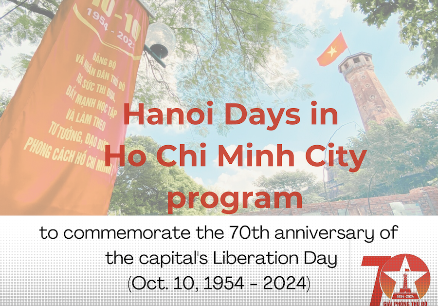 Busy agenda of   "Hanoi Days in Ho Chi Minh City" program  