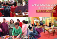 Experiencing unique customs in Tet Doan Ngo