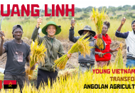 Quang Linh – Young Vietnamese Transforms Angolan Agriculture