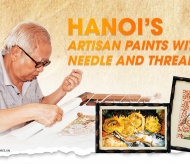 Hanoi’s artisan paints with needle and thread