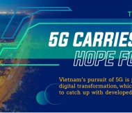 5G carries Vietnam hope for future