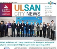 Ulsan’s multilingual online newspaper has Vietnamese version