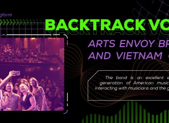 Backtrack Vocals: Arts envoy bridges US and Vietnam cultures 